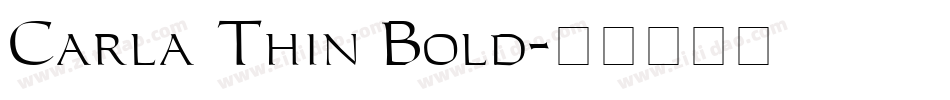 Carla Thin Bold字体转换